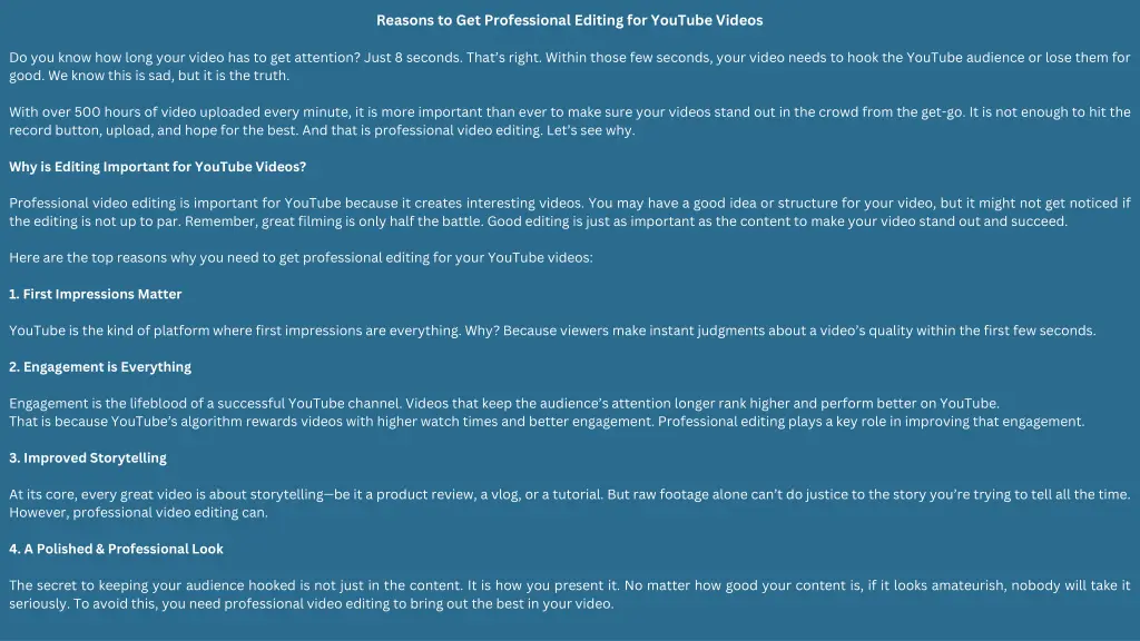 reasons to get professional editing for youtube