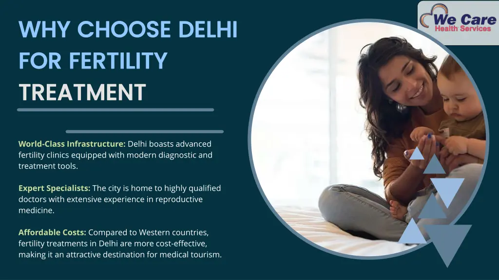 why choose delhi why choose delhi for fertility