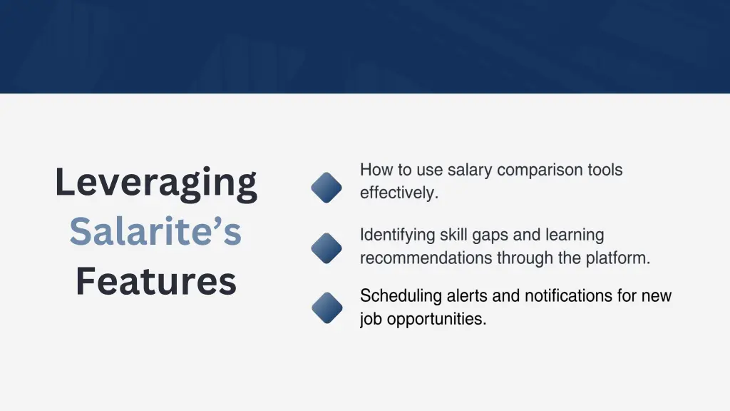 leveraging salarite s features