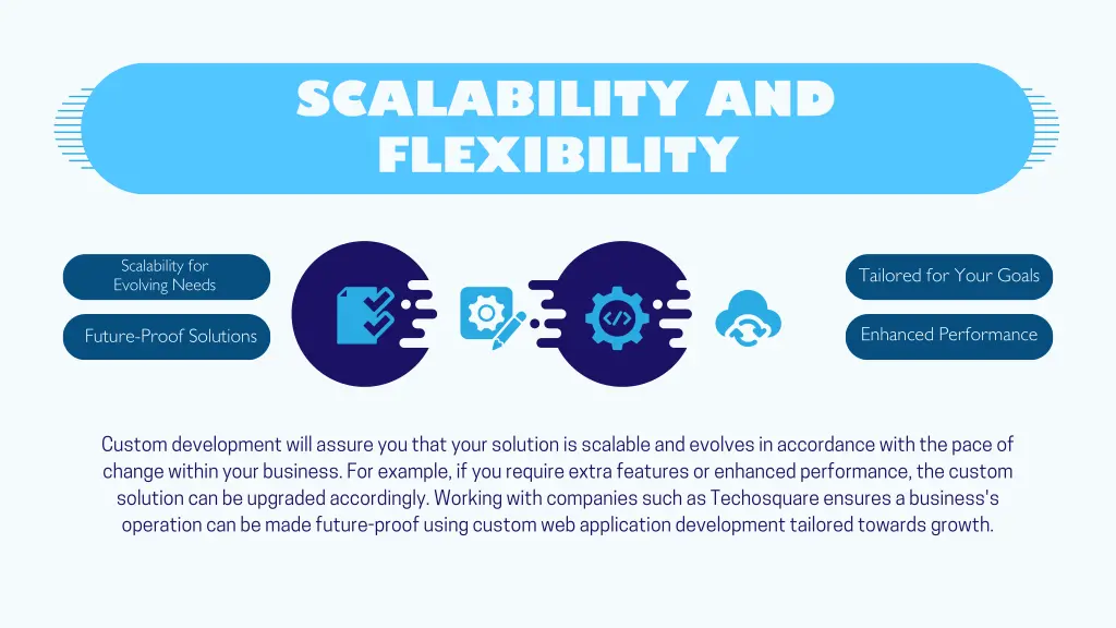 scalability and flexibility