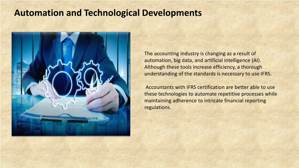 automation and technological developments