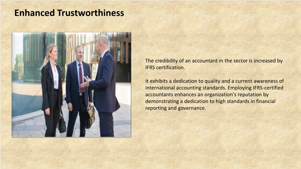 enhanced trustworthiness