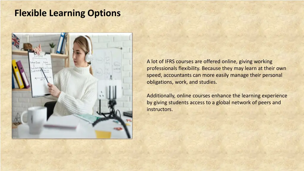 flexible learning options
