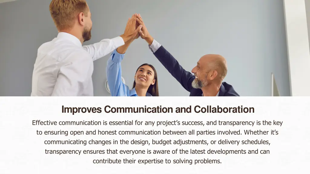 improves communication and collaboration