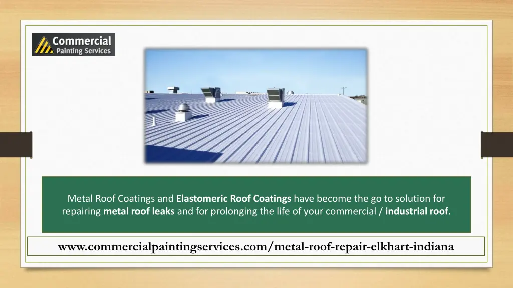 metal roof coatings and elastomeric roof coatings