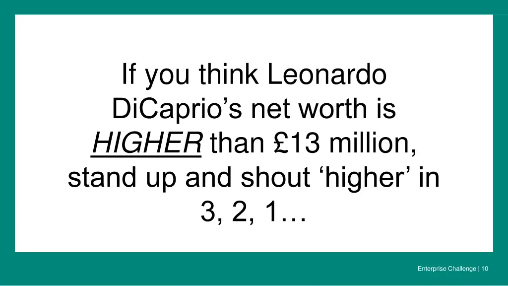 if you think leonardo dicaprio s net worth