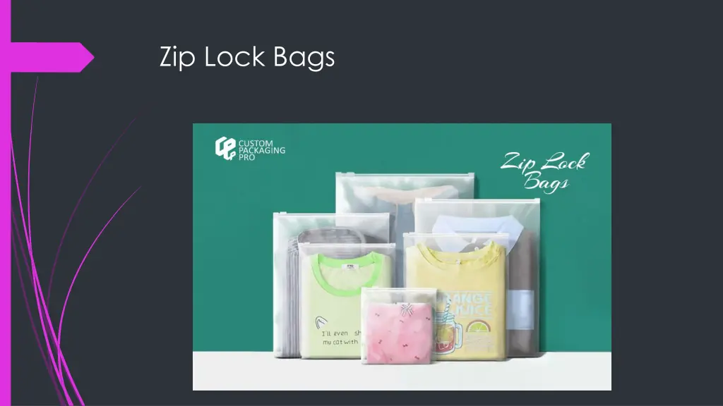 zip lock bags