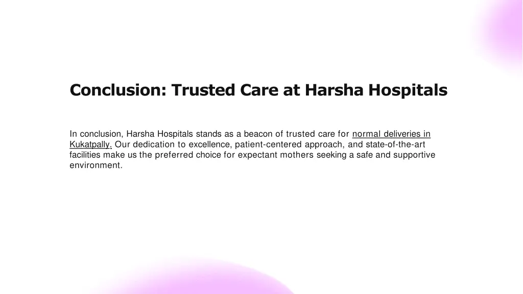 conclusion trusted care at harsha hospitals