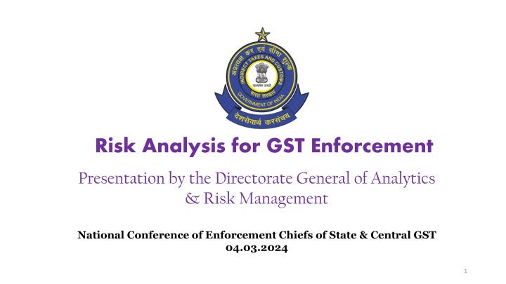 risk analysis for gst enforcement