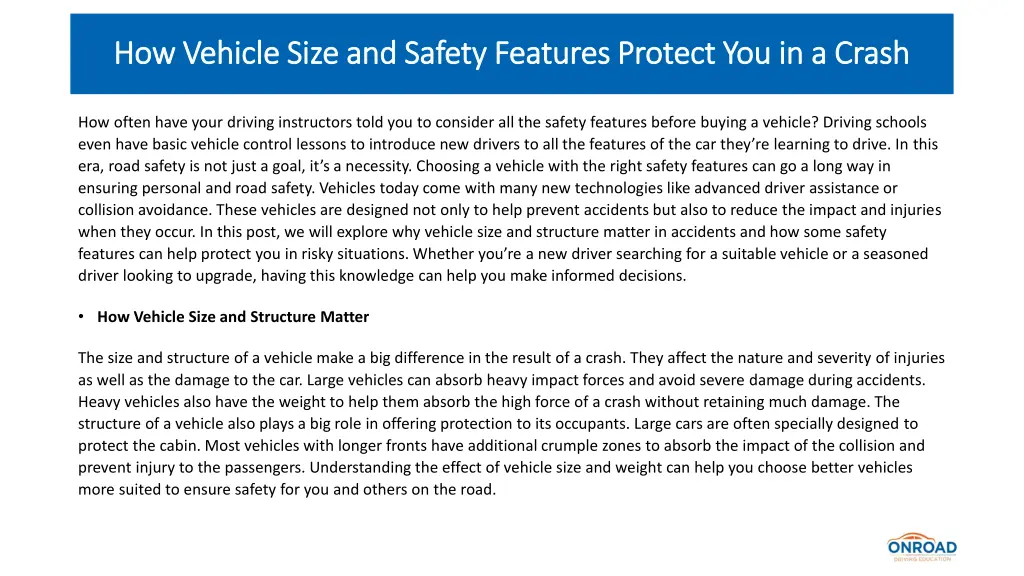 how vehicle size and safety features protect 1
