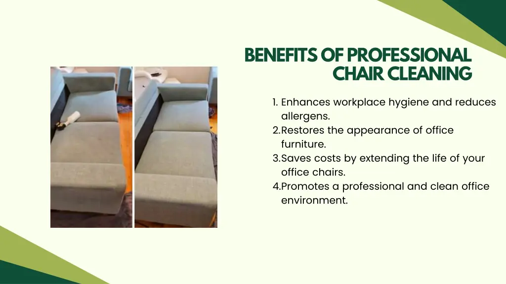 benefits of professional chair cleaning