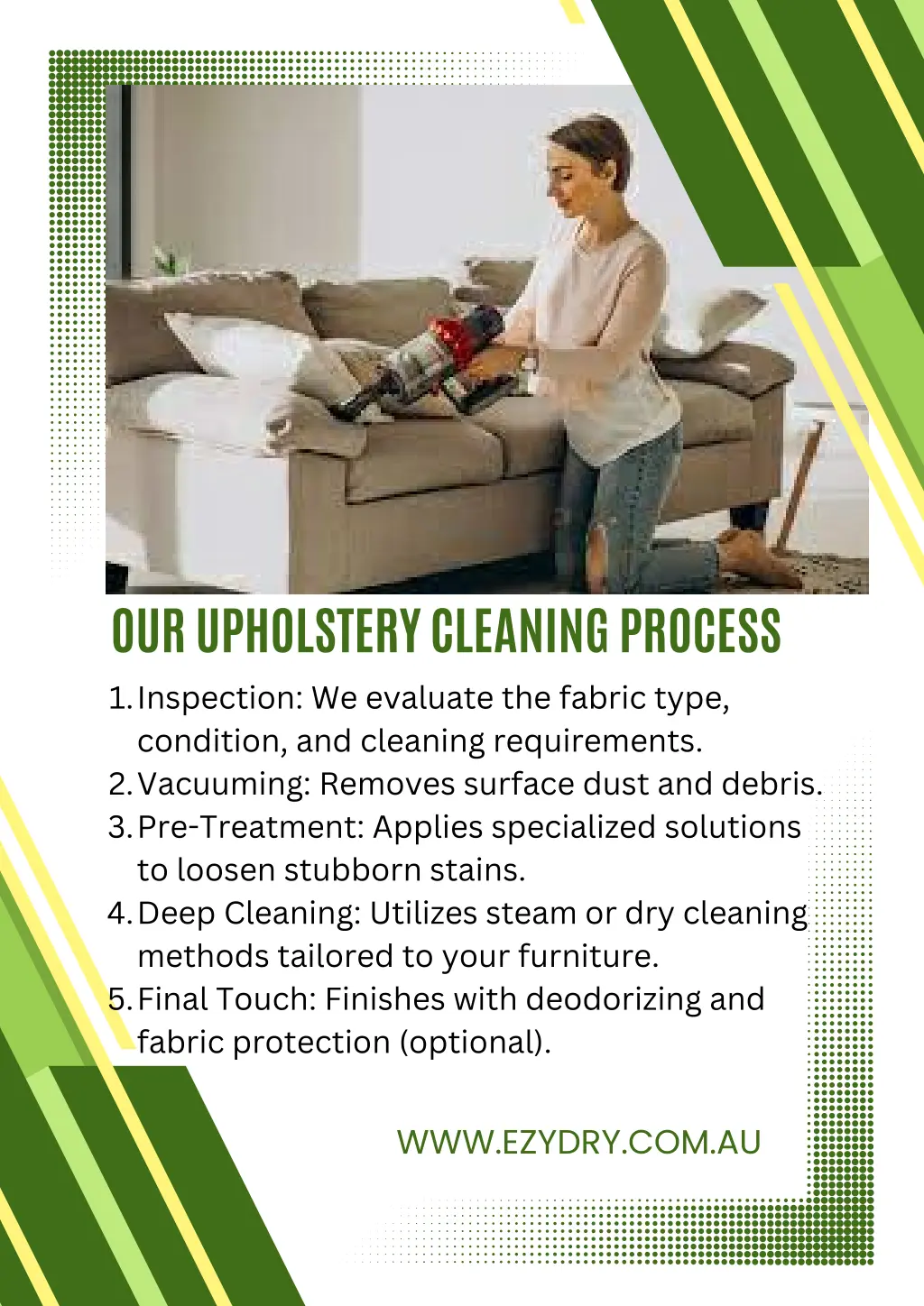 our upholstery cleaning process inspection
