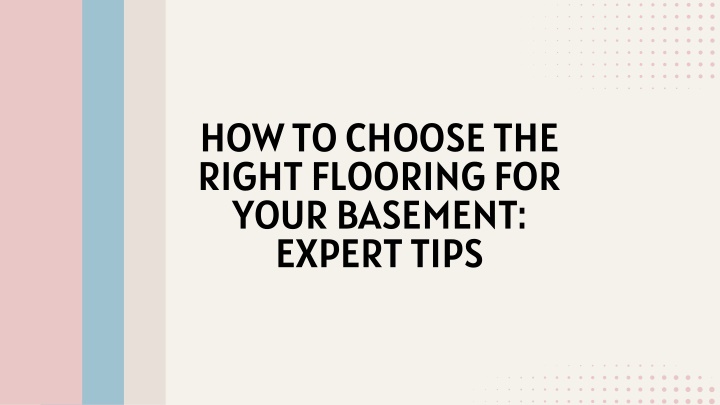 how to choose the right flooring for your
