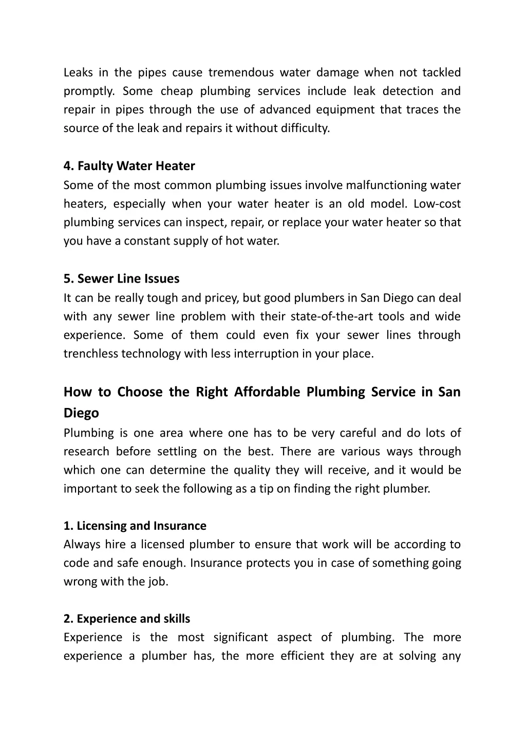 leaks in the pipes cause tremendous water damage