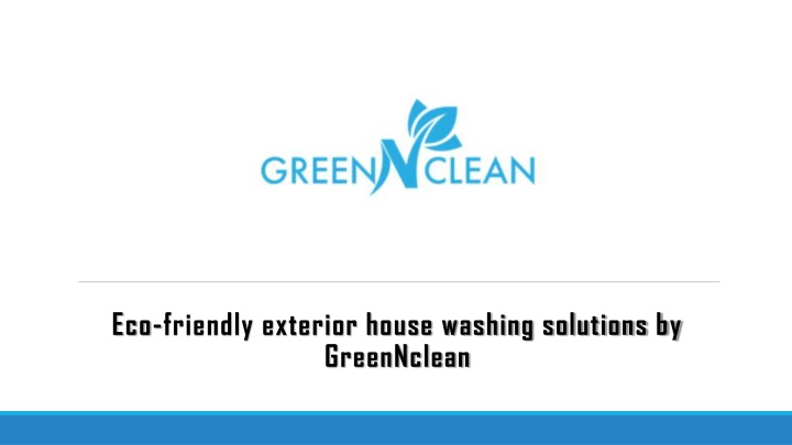 eco friendly exterior house washing solutions