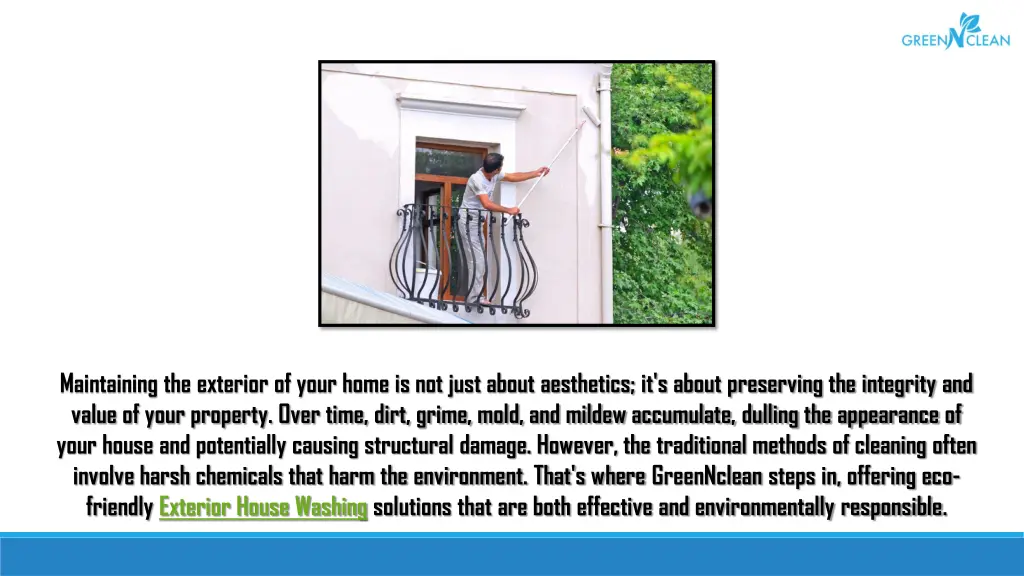 maintaining the exterior of your home is not just