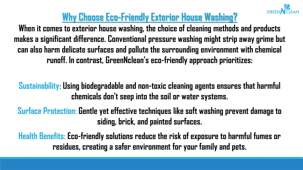 why choose eco friendly exterior house washing