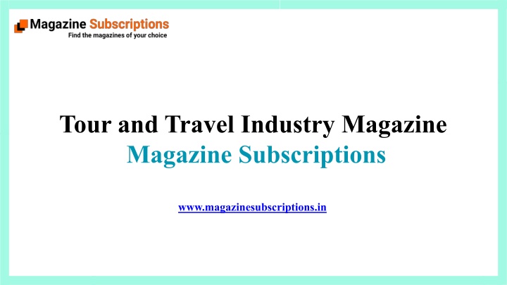 tour and travel industry magazine magazine