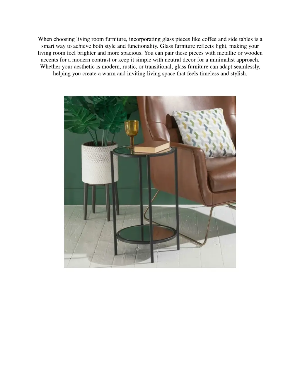 when choosing living room furniture incorporating
