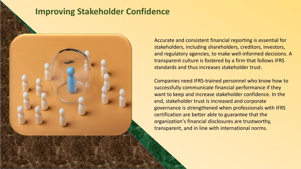 improving stakeholder confidence