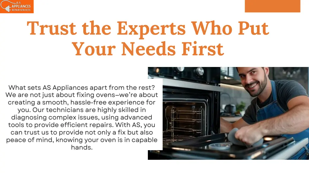 trust the experts who put your needs first