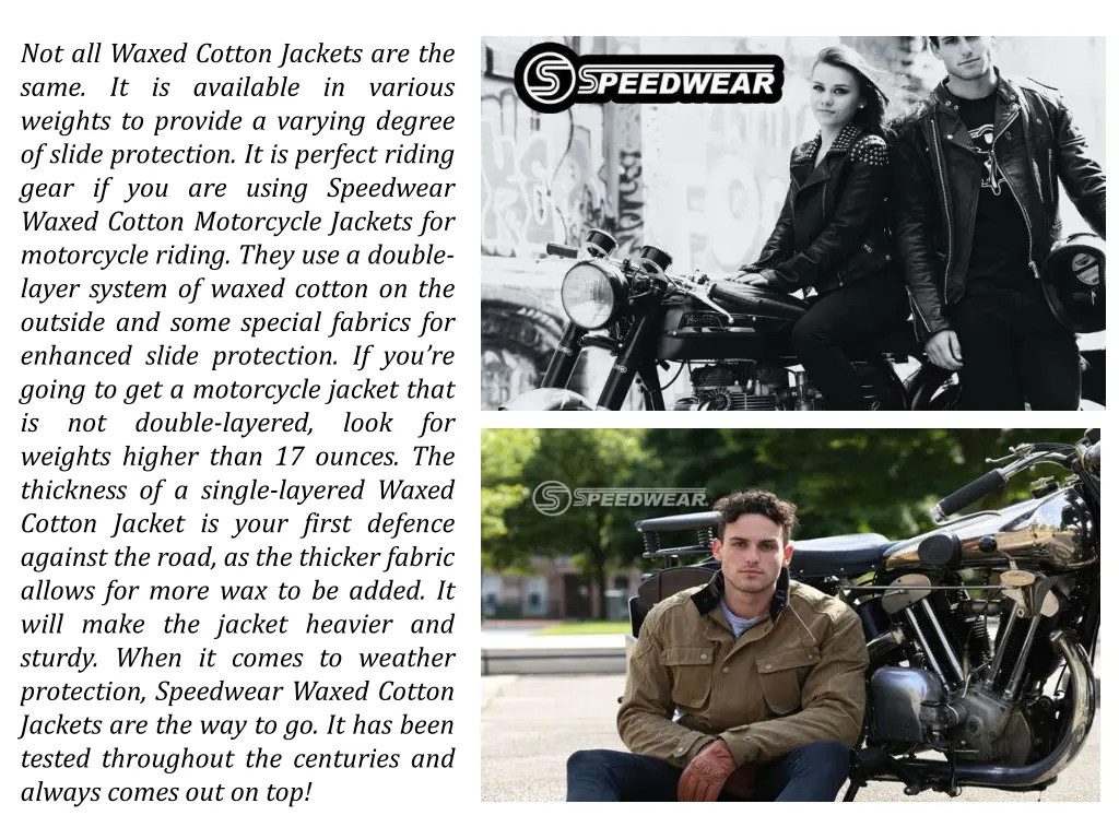 not all waxed cotton jackets are the same