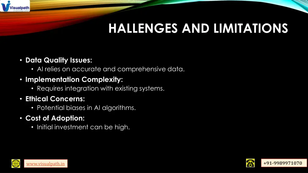 hallenges and limitations