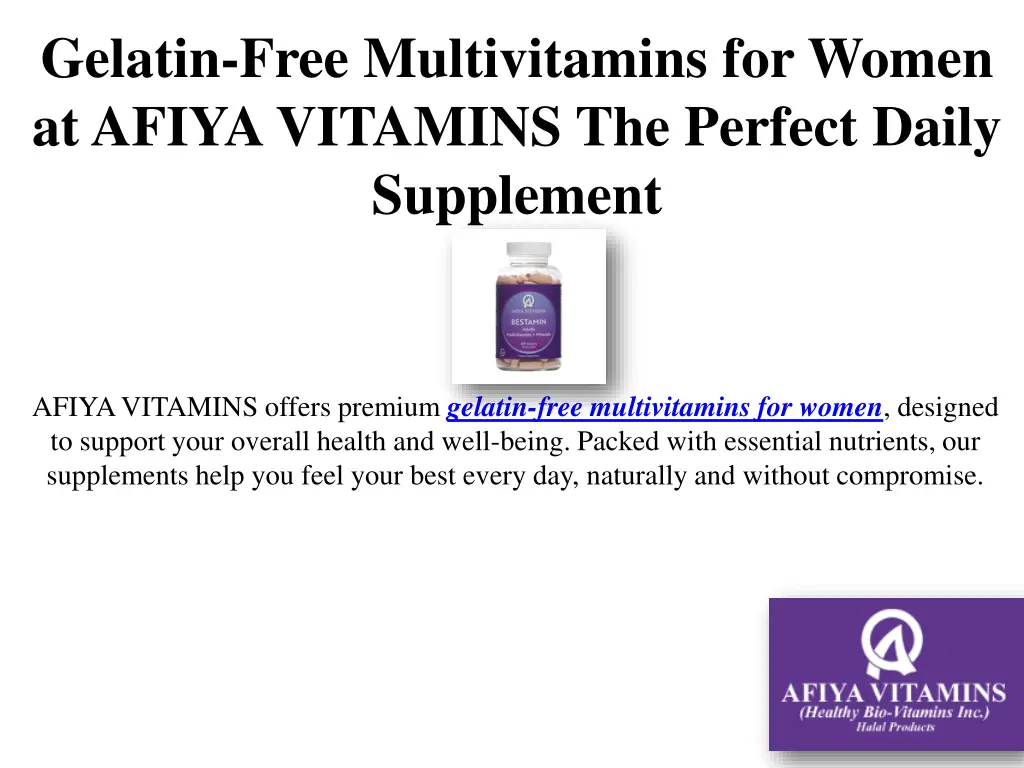 gelatin free multivitamins for women at afiya