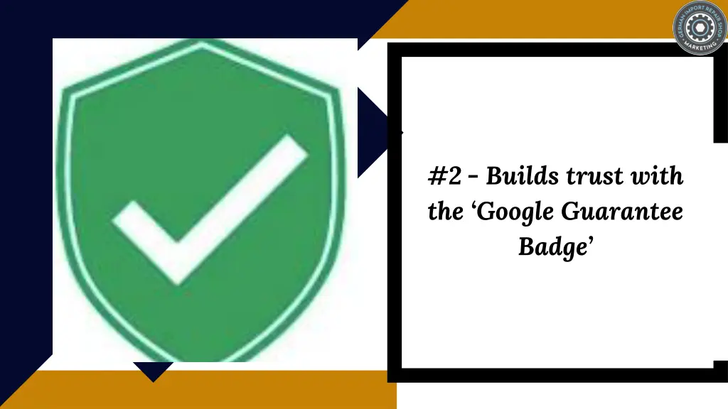 2 builds trust with the google guarantee badge