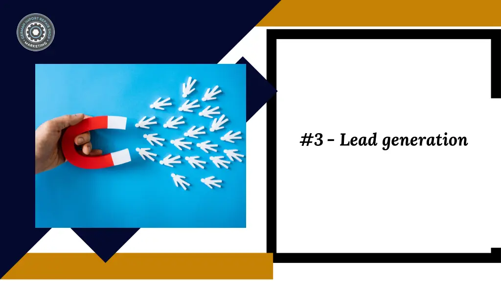 3 lead generation