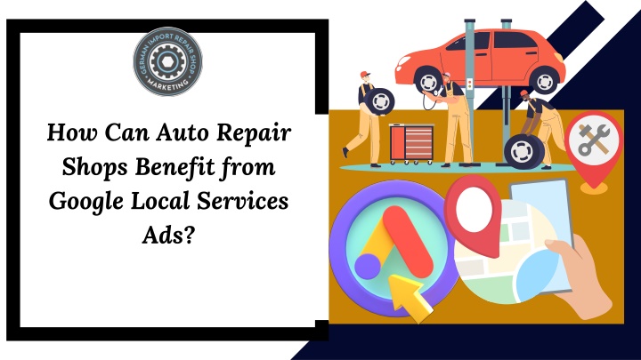 how can auto repair shops benefit from google