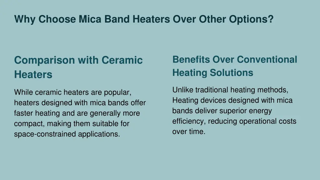 why choose mica band heaters over other options