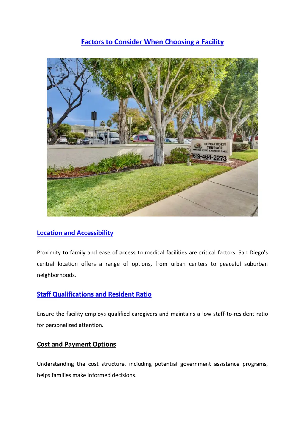 factors to consider when choosing a facility