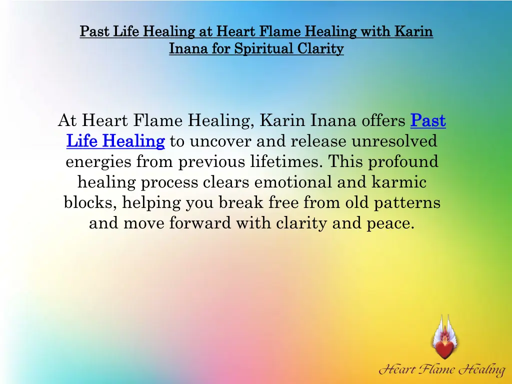 past life healing at heart flame healing with