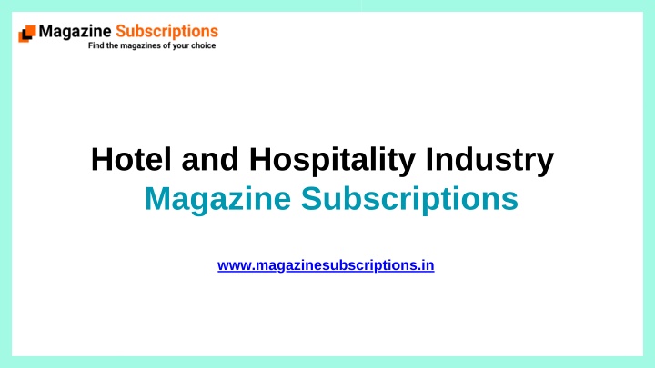 hotel and hospitality industry magazine