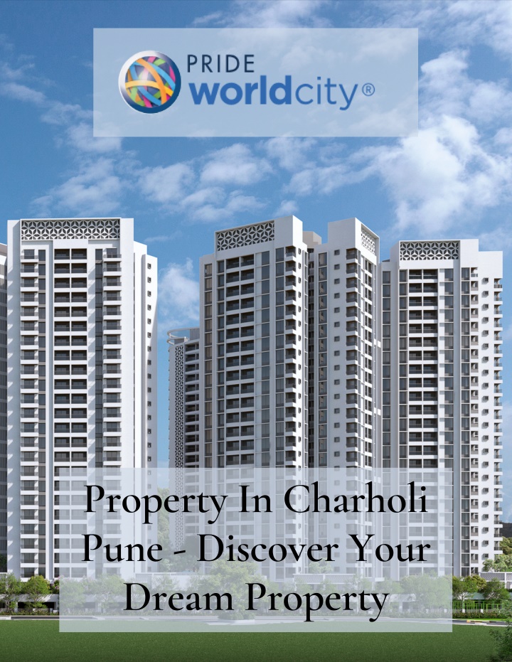property in charholi pune discover your dream