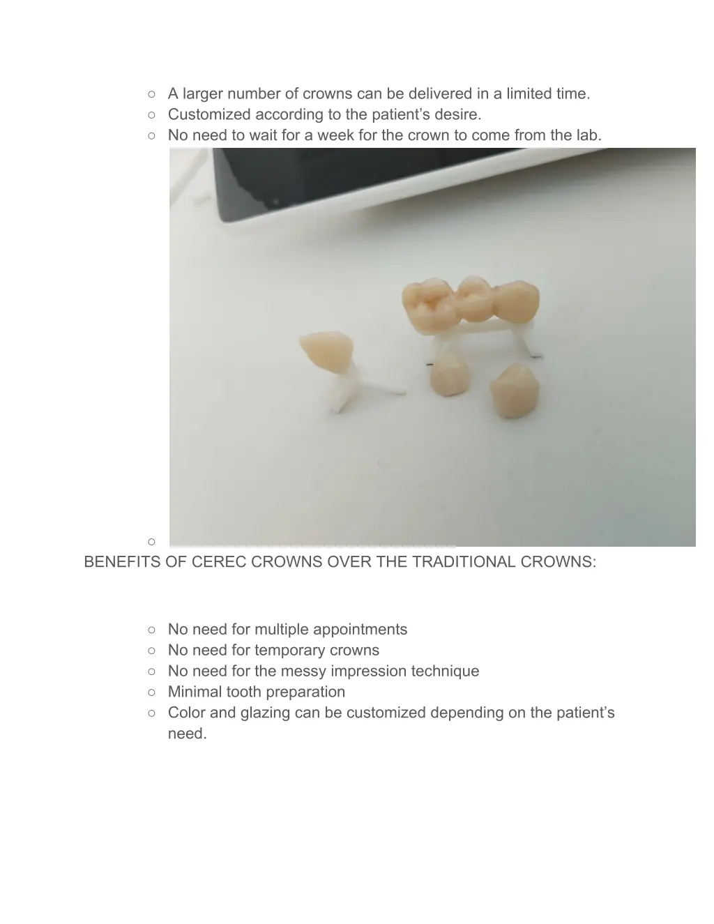 a larger number of crowns can be delivered