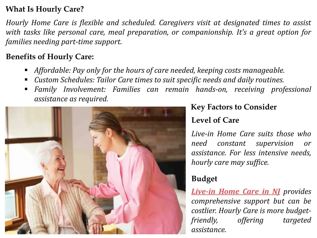what is hourly care hourly home care is flexible