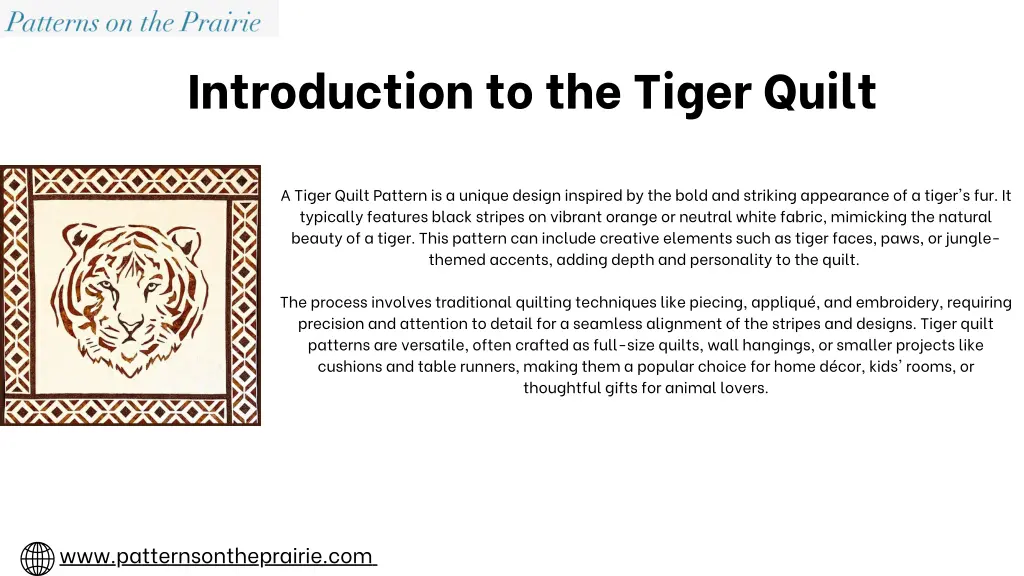 introduction to the tiger quilt