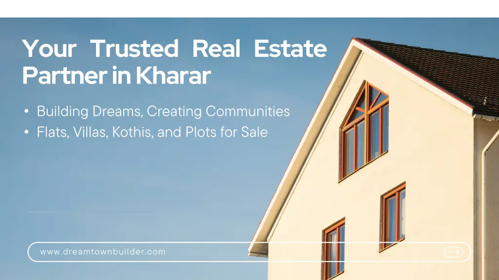 your trusted real estate partner in kharar
