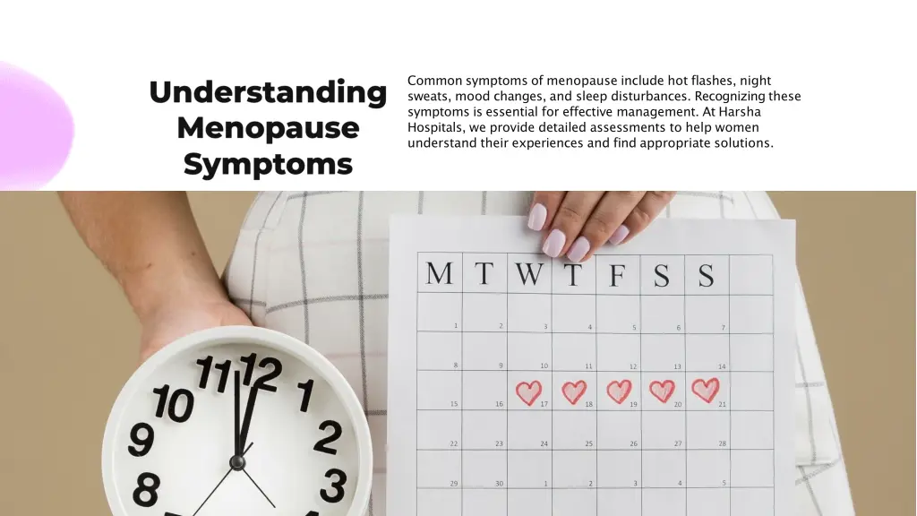 common symptoms of menopause include hot flashes