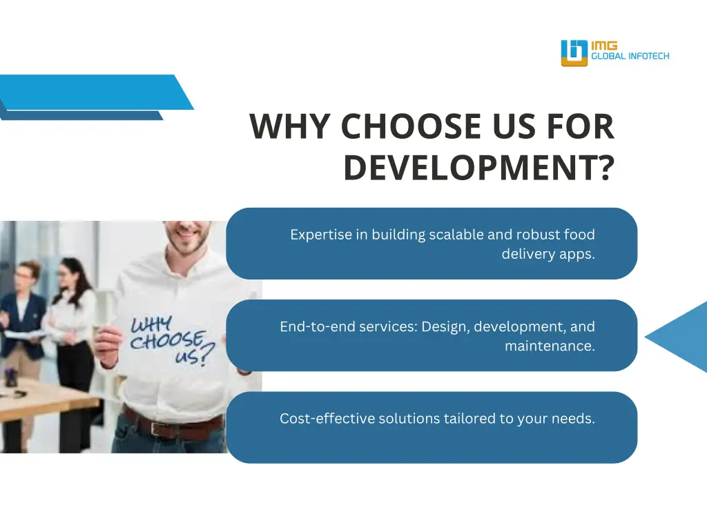 why choose us for development