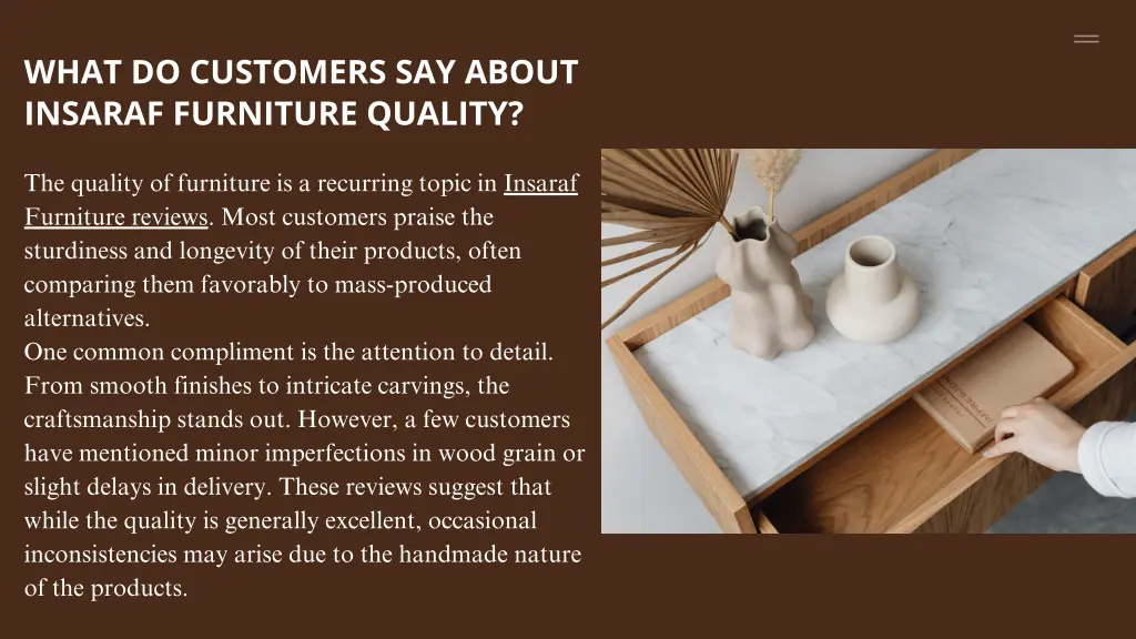 what do customers say about insaraf furniture