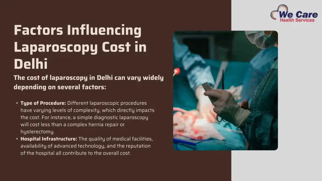 factors influencing laparoscopy cost in delhi