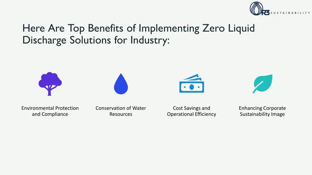 here are top benefits of implementing zero liquid