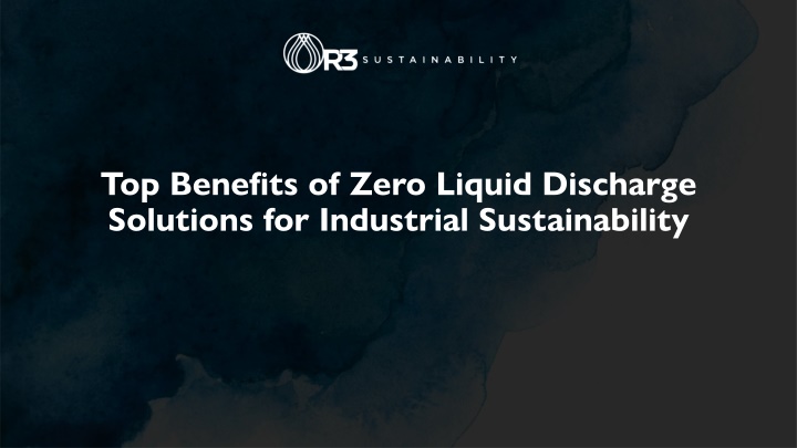 top benefits of zero liquid discharge solutions