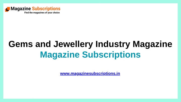 gems and jewellery industry magazine magazine