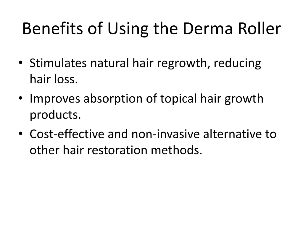 benefits of using the derma roller