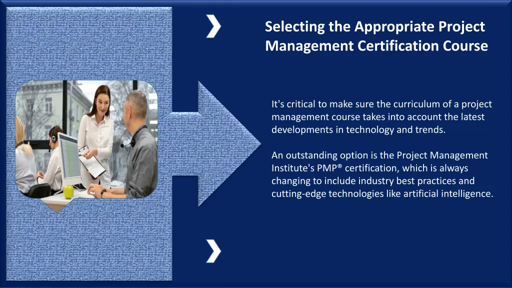 selecting the appropriate project management
