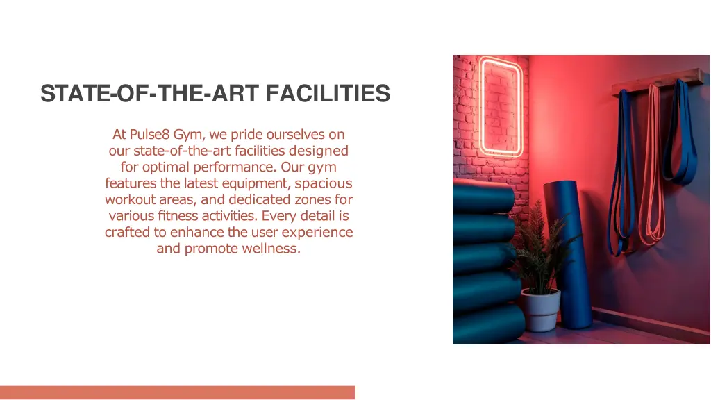 state of the art facilities